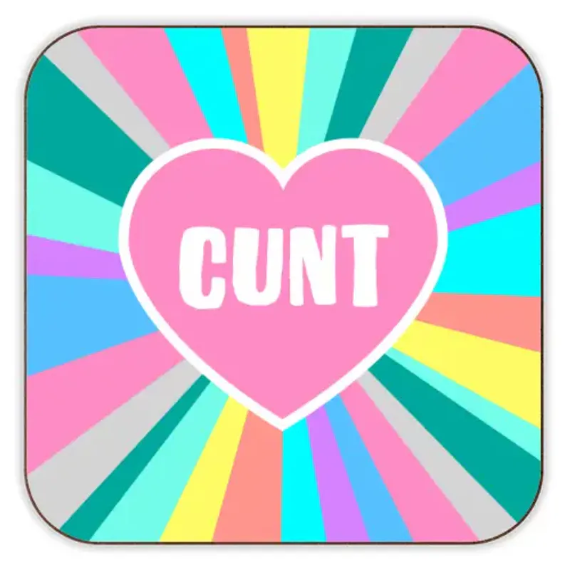 Cunt Coaster 